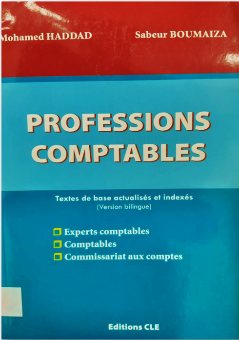  (Professions Comptables: Textes de base actualisés et indexés - Version bilingue).